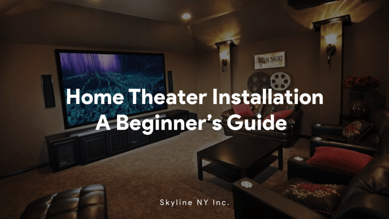 Home Theater Installation A Beginner Guide