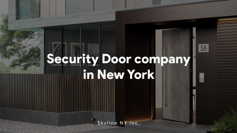 Security Door company in New York